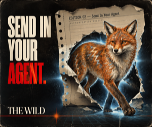 Send in your agent — The Wild